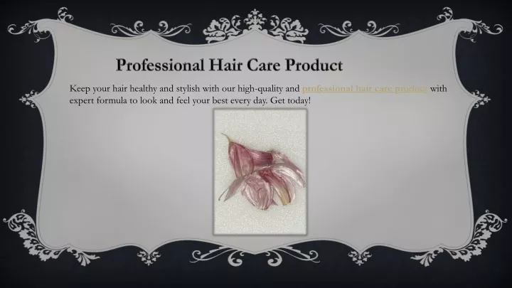 professional hair care product
