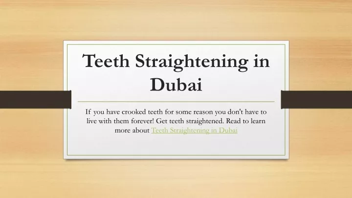 teeth straightening in dubai