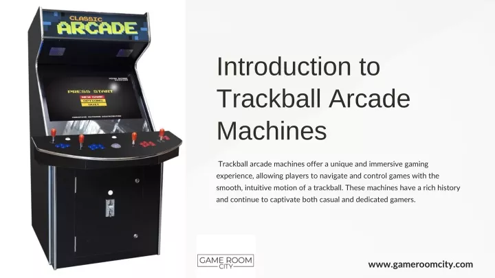 introduction to trackball arcade machines