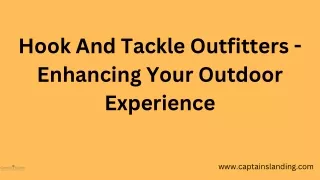 Protect Yourself from the Elements with Hook And Tackle Outfitters