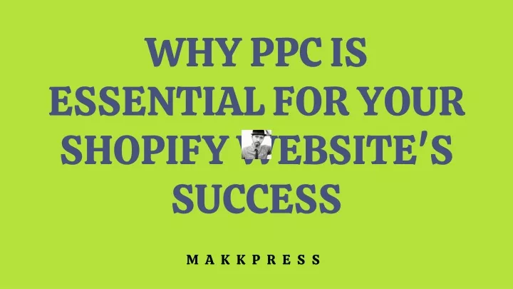 why ppc is essential for your shopify website