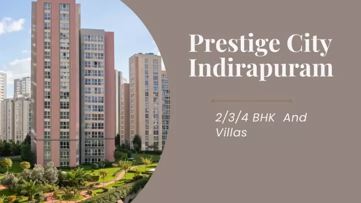 prestige city indirapuram