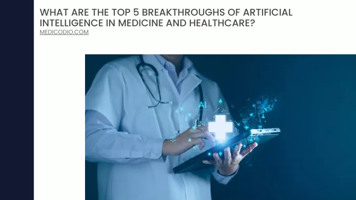 what are the top 5 breakthroughs of artificial