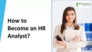 How to Become an HR Analyst?