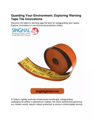 Guarding Your Environment- Exploring Warning Tape Tile Innovations