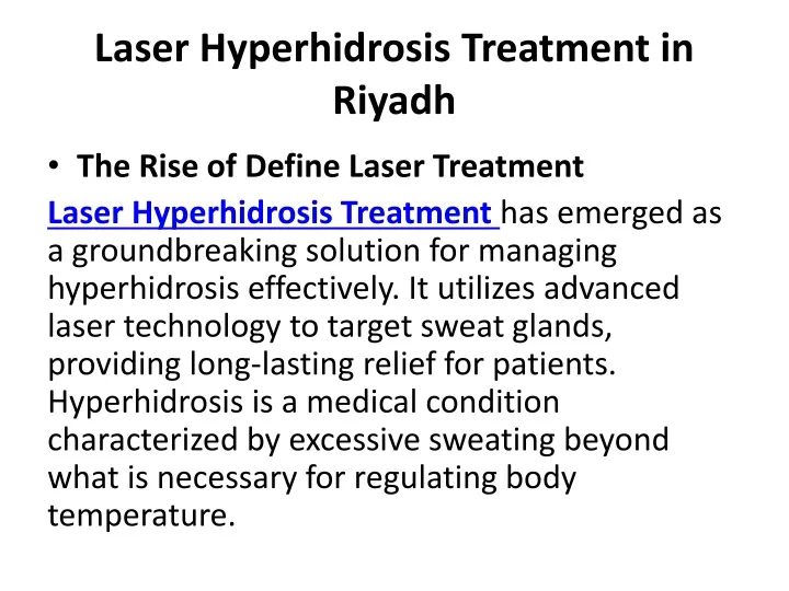 laser hyperhidrosis treatment in riyadh