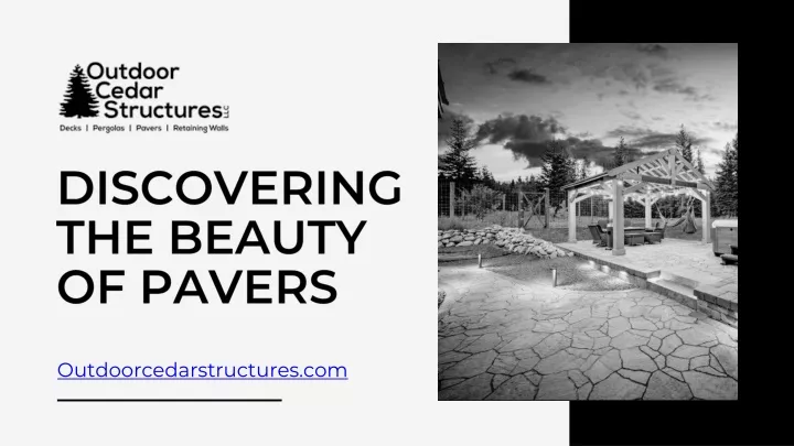 discovering the beauty of pavers