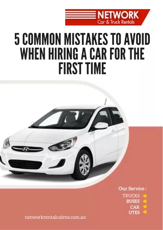 5 Common Mistakes to Avoid When Hiring a Car For the First Time