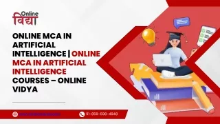 Online MCA in Artificial Intelligence - Online MCA in Artificial Intelligence Courses – Online Vidya