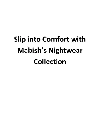 Slip into Comfort with Mabish’s Nightwear Collection