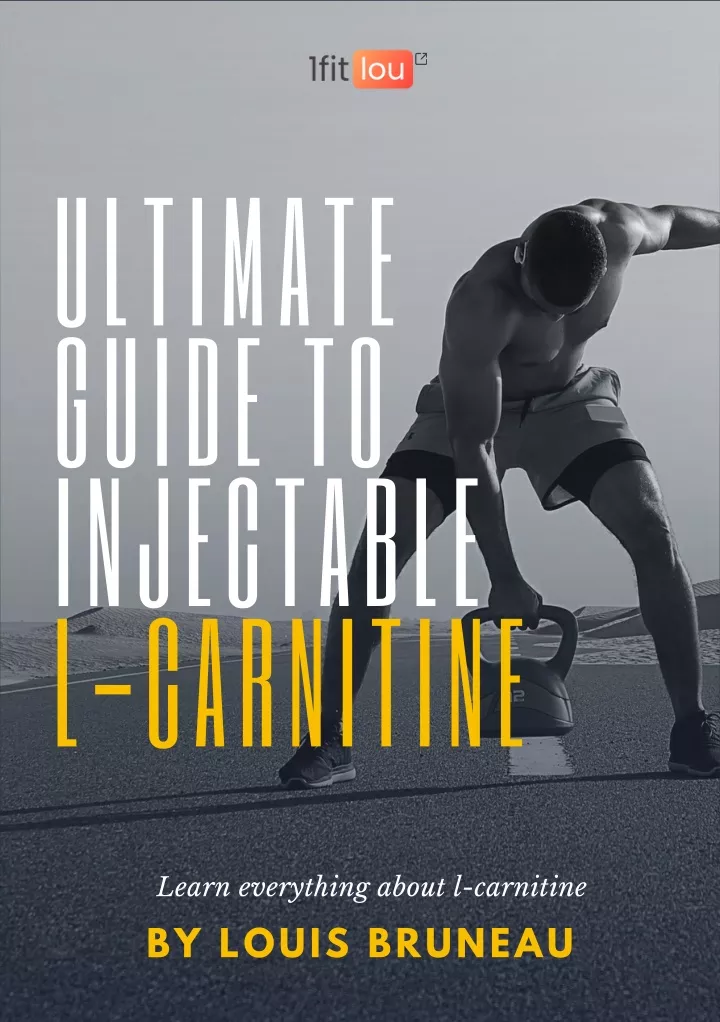 ultimate guide t o injectable l carnitine