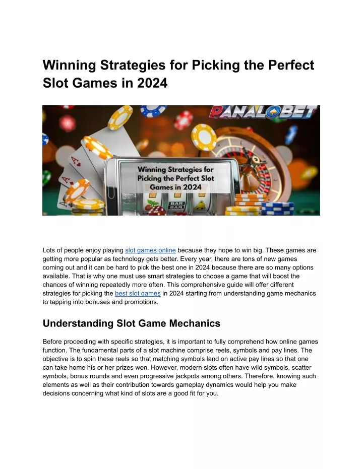 PPT - Winning Strategies for Picking the Perfect Slot Games in 2024 ...