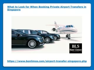 What to Look for When Booking Private Airport Transfers in Singapore