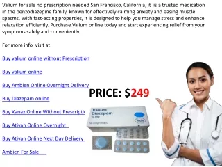 Buy valium online without prescription San Francisco California