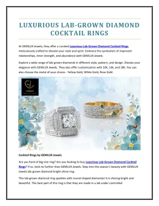 Luxurious lab-grown diamond cocktail rings