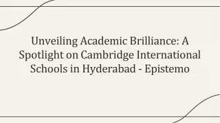 Exploring Excellence Cambridge International Schools in Hyderabad