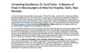 Unraveling Excellence: Dr. Sunil Kutty - A Beacon of Hope in Neurosurgery