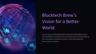 Blocktech Brew: Brewing a Better Future with Blockchain Technology