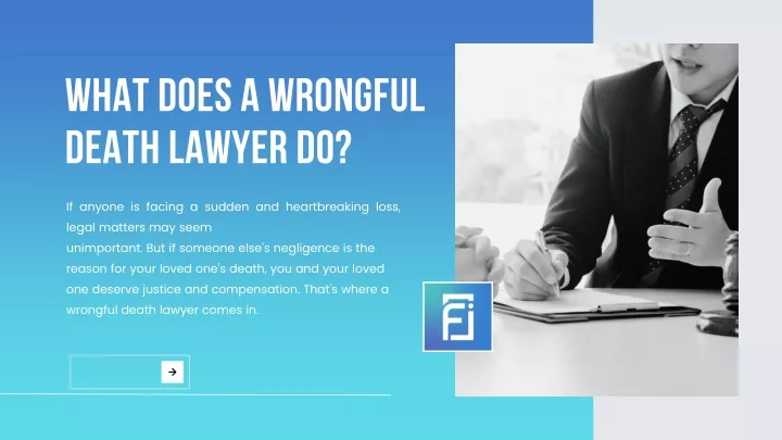 what does a wrongful death lawyer do