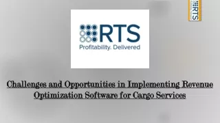 Challenges and Opportunities in Implementing Revenue Optimization Software for Cargo Services