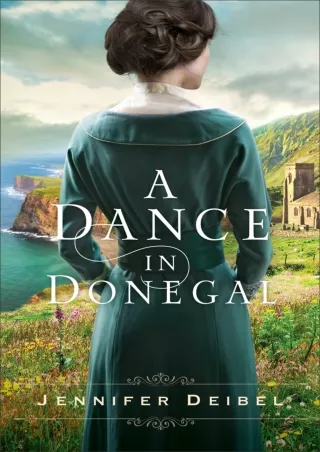 [PDF⚡READ❤ONLINE] A Dance in Donegal