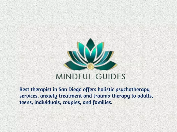 best therapist in san diego offers holistic