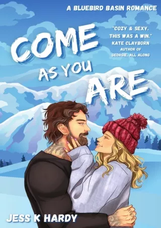 [PDF⚡READ❤ONLINE] Come As You Are: A Gen X Romance (Bluebird Basin Book 1)