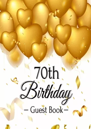 70th-Birthday-Guest-Book-Keepsake-Gift-for-Men-and-Women-Turning-70--Hardback-with-Funny-Gold-Balloon-Hearts-Themed-Deco