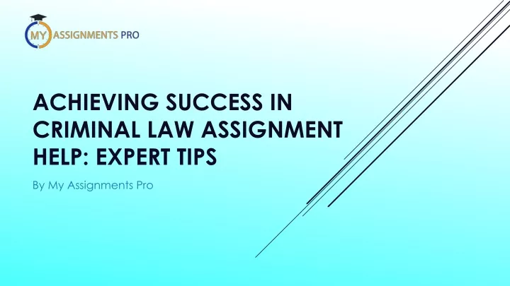 achieving success in criminal law assignment help expert tips