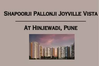 Shapoorji Pallonji Joyville Vista Pune | Spend Your Family Time Together