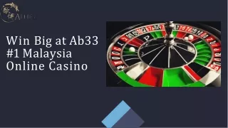 Win Big at AB33 Malaysia Online Casino - Play Now!