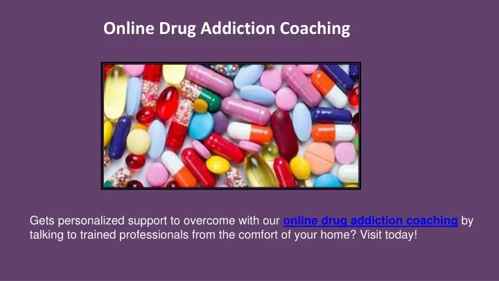 online drug addiction coaching