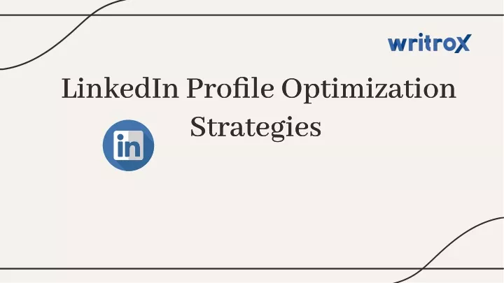 linkedin profile optimization strategies