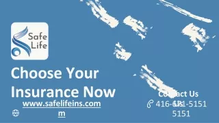 choose your insurance now