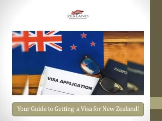 Your Guide to Getting  a Visa for New Zealand!