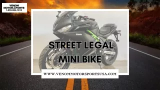 Buy Street Legal Mini Bike | Venom Motorsports