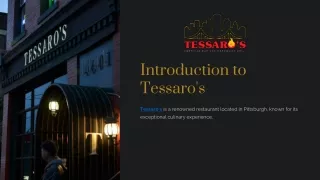 Tessaros Your Gateway to Pittsburgh Culinary Delights!