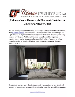 Enhance Your Home with Blackout Curtains: A  Classic Furniture Guide