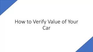 Check Car Value: Comprehensive Assessment of Your Vehicle's Worth