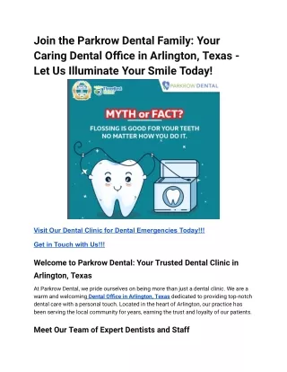 Join the Parkrow Dental Family_ Your Caring Dental Office in Arlington, Texas - Let Us Illuminate Your Smile Today