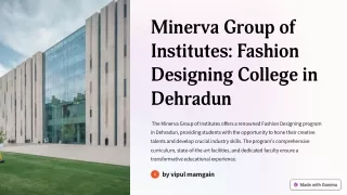 Minerva Group of Institutes Fashion Designing  course in Dehradun