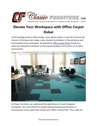 Elevate Your Workspace with Office Carpet Dubai