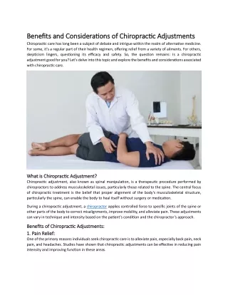 Exploring the Benefits and Considerations of Chiropractic Adjustments