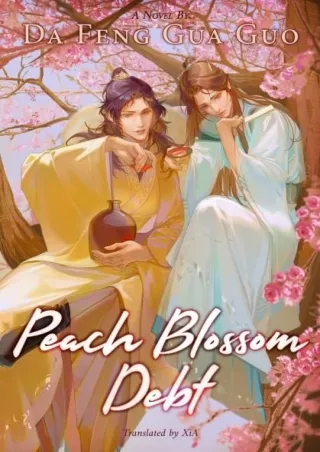 ❤[READ]❤ Peach Blossom Debt