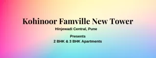 Kohinoor Famville New Tower Hinjewadi Central Pune Brochure