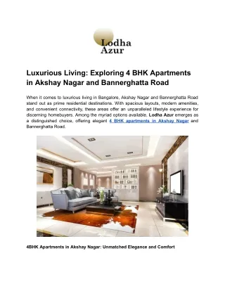 Luxurious Living_ Exploring 4BHK Apartments in Akshay Nagar and Bannerghatta Road
