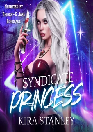 PDF/READ❤ Syndicate Princess: A Paranormal Mafia Duet, Book 1 (Syndicate Mafia)