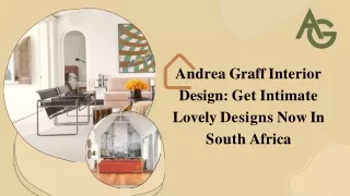 Andrea Graff Interior Design - Get Intimate Lovely Designs Now In South Africa