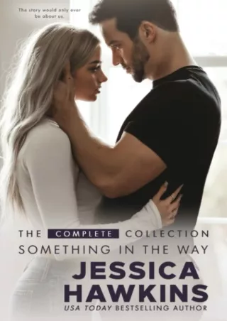 [PDF⚡READ❤ONLINE] Something in the Way: The Complete Collection