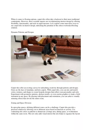 Transforming Interior Spaces: Creative Applications of Carpet Tiles